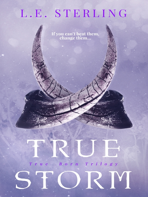 Title details for True Storm by L.E. Sterling - Wait list